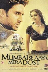 Mumbai Se Aaya Mera Dost (2003) Hindi HD