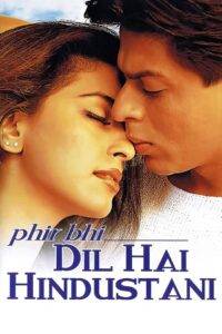 Phir Bhi Dil Hai Hindustani (2000) Hindi HD