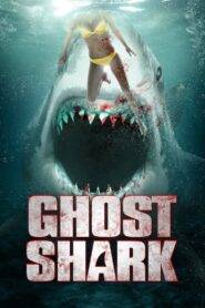 Ghost Shark (2013) Hindi Dubbed